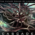 The Future Sound of London - Cascade (USED/VINYL)